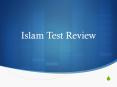 Islam Test Review PowerPoint PPT Presentation