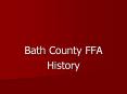 Bath County FFA PowerPoint PPT Presentation