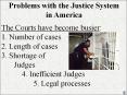 Problems with the Justice System in America PowerPoint PPT Presentation