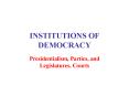 INSTITUTIONS OF DEMOCRACY PowerPoint PPT Presentation