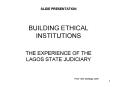 SLIDE PRESENTATION  BUILDING ETHICAL INSTITUTIONS PowerPoint PPT Presentation