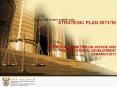 STRATEGIC PLAN 2011/16   PORTFOLIO COMMITTEE ON JUSTICE AND CONSTITUTIONAL DEVELOPMENT 29 MARCH 2011 PowerPoint PPT Presentation