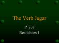 The Verb Jugar PowerPoint PPT Presentation