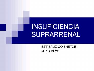 INSUFICIENCIA SUPRARRENAL