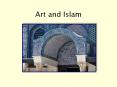 Art and Islam PowerPoint PPT Presentation