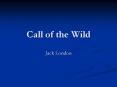 Call of the Wild PowerPoint PPT Presentation