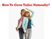 How to grow taller naturally?