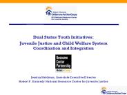 Dual Status Youth Initiatives: