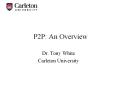 P2P: An Overview PowerPoint PPT Presentation