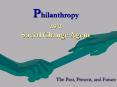 Philanthropy as a Social Change Agent PowerPoint PPT Presentation