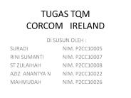 TUGAS TQM CORCOM  IRELAND