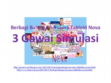 Berbagi Bahagia Bersama Tabloid Nova 3 Gawai Simulasi