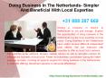 Doing Business In The Netherlands- Simpler And Beneficial With Local Expertise PowerPoint PPT Presentation