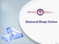 Diamond Rings Online PowerPoint PPT Presentation
