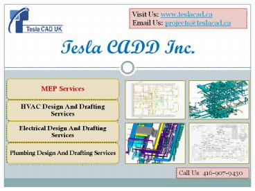 Tesla CADD Inc. is delivering you quality MEP Services