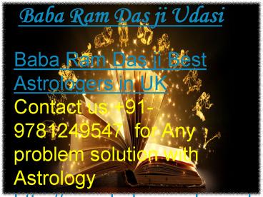 Best Astrologer In UK Baba Ram Das ji Udasi