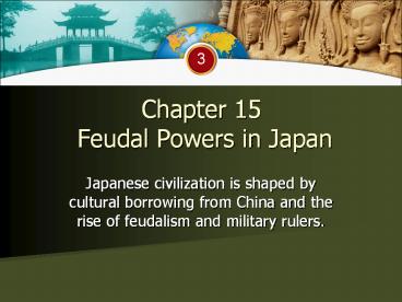Chapter 15  Feudal Powers in Japan