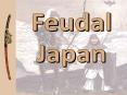 Feudal Japan PowerPoint PPT Presentation
