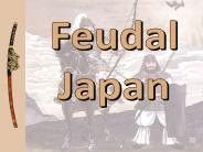Feudal Japan
