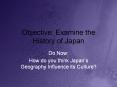 Objective: Examine the History of Japan PowerPoint PPT Presentation