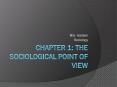 Chapter 1: The sociological point of view PowerPoint PPT Presentation
