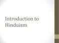 Introduction to Hinduism PowerPoint PPT Presentation