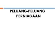 PELUANG-PELUANG PERNIAGAAN