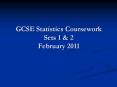 GCSE Statistics Coursework Sets 1 PowerPoint PPT Presentation