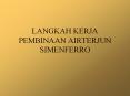 LANGKAH KERJA PEMBINAAN AIRTERJUN SIMENFERRO PowerPoint PPT Presentation