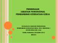 PEMBINAAN JABATAN FUNGSIONAL PEMBIMBING KESEHATAN KERJA PowerPoint PPT Presentation