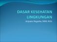 DASAR KESEHATAN LINGKUNGAN PowerPoint PPT Presentation