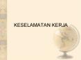 KESELAMATAN KERJA PowerPoint PPT Presentation