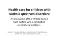 Health%20care%20for%20children%20with%20Autistic%20spectrum%20disorders: PowerPoint PPT Presentation