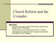 Church Reform and the Crusades PowerPoint PPT Presentation