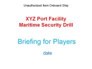 XYZ Port Facility Maritime Security Drill