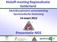 Kickoff-meeting Regionalisatie Gelderland PowerPoint PPT Presentation