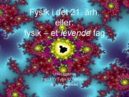 Fysik i det 21. 