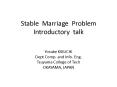 Stable Marriage Problem Introductory talk PowerPoint PPT Presentation