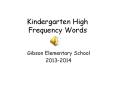 Kindergarten High Frequency Words PowerPoint PPT Presentation