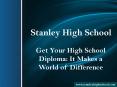 Get Your High School Diploma It Makes a World of Difference PowerPoint PPT Presentation