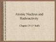 Atomic Nucleus and Radioactivity PowerPoint PPT Presentation