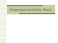 Temperature and Kinetic Theory PowerPoint PPT Presentation