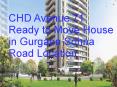 CHD Avenue 71 Ready to Move House in Gurgaon Sohna Road Location PowerPoint PPT Presentation