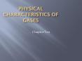 Physical Characteristics of Gases PowerPoint PPT Presentation