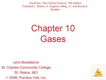 Chapter 10 Gases