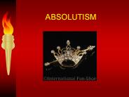 ABSOLUTISM