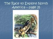 The Race to Explore North America 