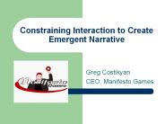 Constraining%20Interaction%20to%20Create%20Emergent%20Narrative
