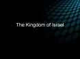 The%20Kingdom%20of%20Israel PowerPoint PPT Presentation