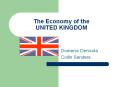 The Economy of the UNITED KINGDOM PowerPoint PPT Presentation